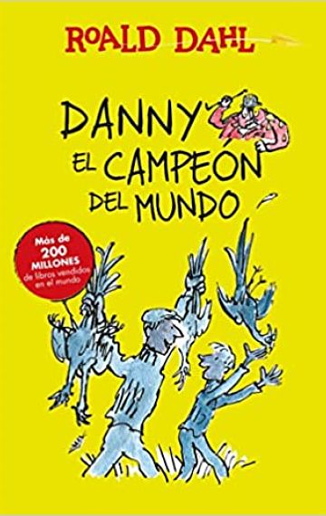 Danny El Campeón Del Mundo
