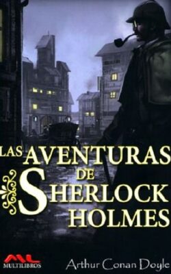 Las Aventuras de Sherlock Holmes